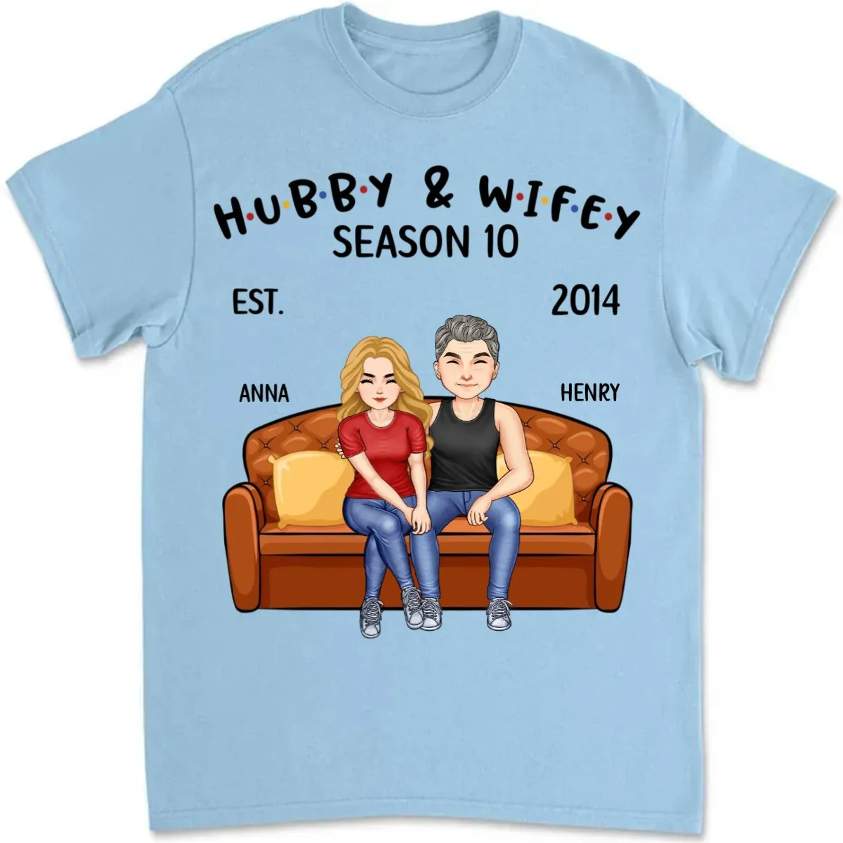 Couple - Hubby And Wifey Seasons - Personalized Unisex T-shirt