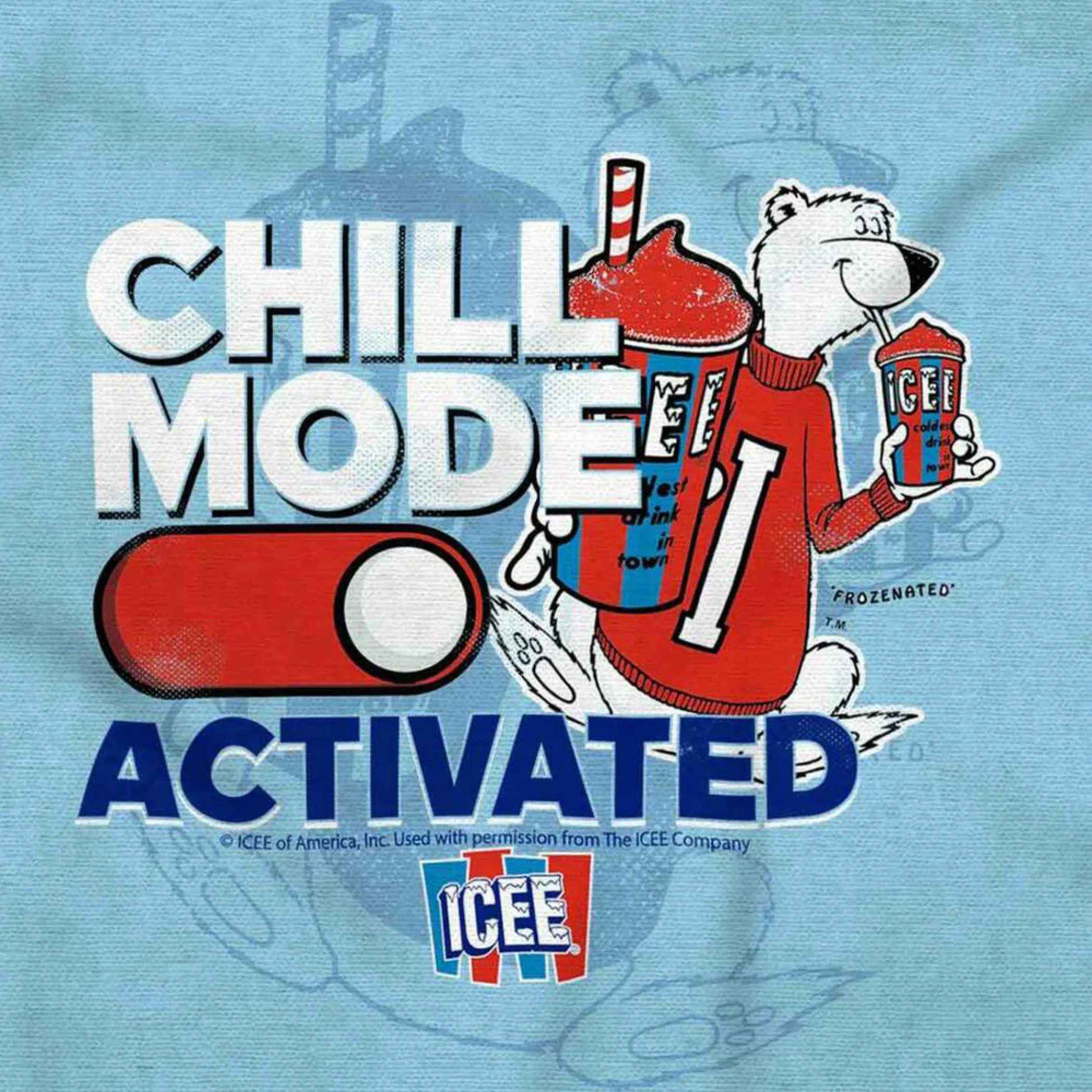 ICEE Bear Blue Chill Mode Activated T-Shirt